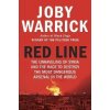 Red Line : The Unravelling of Syria and the Race to Destroy the Most Dangerous Arsenal in the World