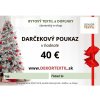 Darčekový poukaz ELEKTRONICKÝ v hodnote 40 €