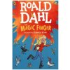 Magic Finger (Roald Dahl,Quentin Blake)(Brožovaná)