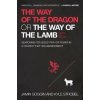 Way of the Dragon or the Way of the Lamb (Kyle Strobel)(Brožovaná)