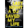 Last Night a DJ Saved My Life
