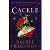 Cackle - Rachel Harrison