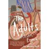 The Adults - Alison Espach, Orion Publishing Co