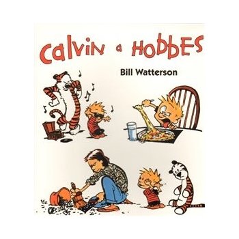 Calvin a Hobbes - Bill Watterson