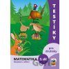 Testíky pro druháky – matematika, 3. díl (barevný pracovní sešit) - NNS