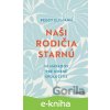 E-kniha Naši rodičia starnú - Peggy Elfmann