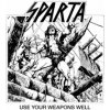 Sparta - Use Your Weapons Well / 2CD [2 CD]