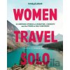 Lonely Planet Women Travel Solo - Lonely Planet