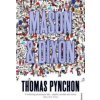 Mason & Dixon (Thomas Pynchon)(Brožovaná)