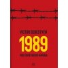 1989 - Pád sovietskeho impéria - Sebestyen Victor