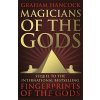Magicians of the Gods - Graham Hancock