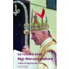 Le rosaire avec Mgr Marcel Lefebvre