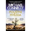 Pouštní hvězda - Michael Connelly