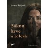 Zákon krve a železa - Zuzka Šulajová
