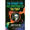 The Reason for the Darkness of the Night: Edgar Allan Poe and the Forging of American Science Tresch John