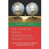 Due minuti con Italiano Semplicemente (episodi 1-100): Due minuti al giorno tolgono il dizionario di torno (Giovanni Coletta)(Brožovaná)