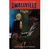 Smallville #3: Flight (Cherie Bennett,Jeff Gottesfeld)(Brožovaná)
