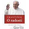 František: O radosti - Anna Maria Foli