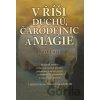 V říši duchů, čarodějnic a magie - Kurt Lussi