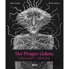 Der Prager Golem, Rabbi Löw und meine jüdische Seele - Martin Vopěnka, Renáta Fučíková (ilustrátor)