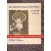 Milan Rastislav Štefánik - Miroslav Musil, Antonello Biagini