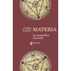 Materia. La magnifica illusione (Guido Tonelli)(Brožovaná)