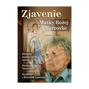 Zjavenie Matky Božej v Turzovke - Jiří Kuchař