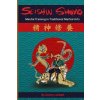 Seishin Shuyo: Mental Training in Traditional Martial Arts (Jimmy Lockett)(Brožovaná)