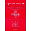 Egypt and Austria IX: Perception of the Orient in Central Europe 1800–1918. Proceedings of the Symposium held at Betliar, Slov