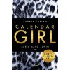 Calendar Girl 2: Duben, květen, červen - Audrey Carlanová