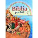 Biblia pre deti - Ute Thönissen, Erich Joob