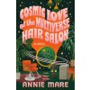 Cosmic Love at the Multiverse Hair Salon