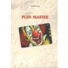 Ples masiek - František Lešník