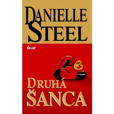 Druhá šanca - Danielle Steelová