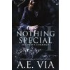 Nothing Special VI: His Harts Command (Via A. E.)