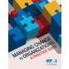 Managing Change in Organizations