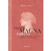 Atlante della Magna Grecia. Italia del Sud e Sicilia tra mito e archeologia