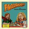 Texas Gentlemen: Floor… (NEW WEST RECORDS)