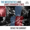 Messthetics & James Brandon Lewis - Deface The Currency [CD]