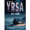 Niet úniku - Yrsa Sigurdardottir
