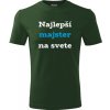 Fľašovo zelené tričko najlepší majster na svete - vtipný darček pre majstra L