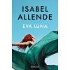 Eva Luna (ISABEL ALLENDE)(Brožovaná)