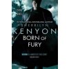 Born of Fury (Sherrilyn Kenyon)(Brožovaná)