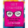 Get Changed - Kat Farmer