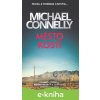 E-kniha Město kostí - Michael Connelly