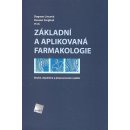 Základní a aplikovaná farmakologie 2.Vydanie - Hassan Farghali Lincová Dagmar