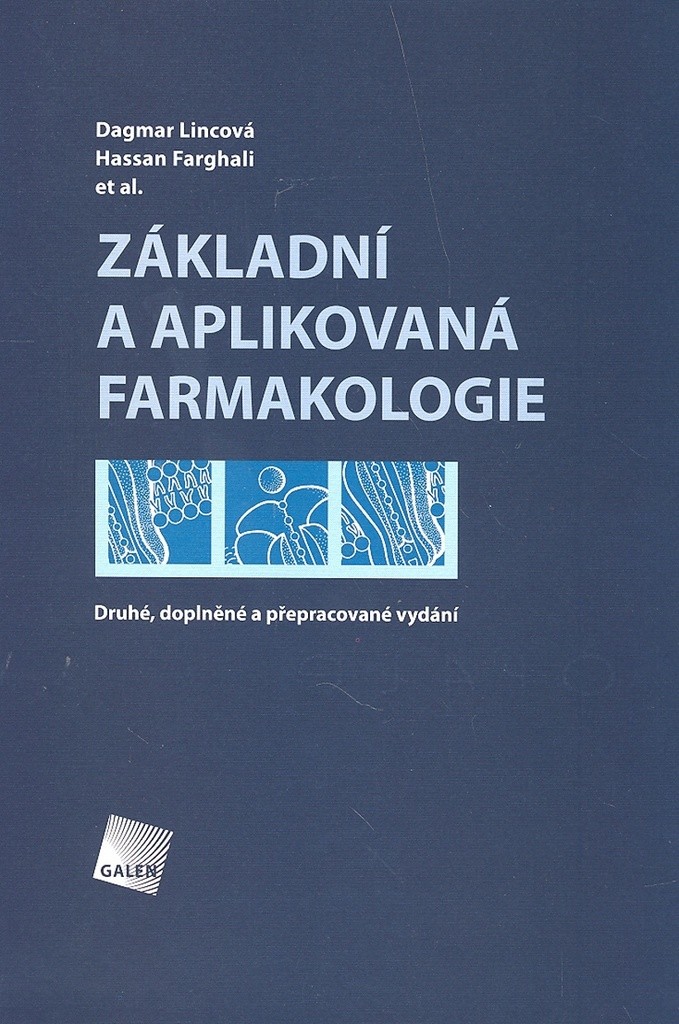 Základní a aplikovaná farmakologie 2.Vydanie - Hassan Farghali Lincová Dagmar