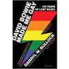 David Bowie Made Me Gay - Darryl W. Bullock