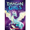 Willa the Silver Glitter Dragon (Dragon Girls #2) (MARA MADDY)(Brožovaná)