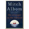 The Stranger in the Lifeboat - Mitch Albom, Sphere